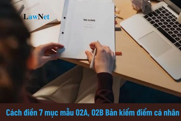 Toàn bộ cách điền 7 mục mẫu 02A, 02B Bản kiểm điểm cá nhân đảng viên 2024? Sinh hoạt phí có phải là cơ sở đóng Đảng phí không?