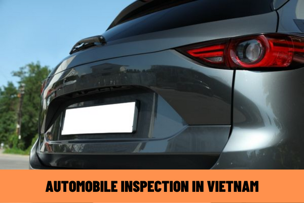 New points of Circular 02/2023/TT-BGTVT on automobile inspection in Vietnam? From March 22, 2023, shall vehicle users be responsible for affixing inspection seals for cases of exemption from first-time inspection?