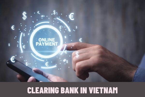 In order to be appointed as a clearing bank by the State Securities Commission of Vietnam, what conditions must a commercial bank meet?