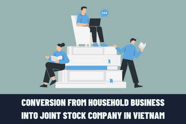 What is a joint stock company in Vietnam? If a household business wants to convert into a joint stock company, what are the registration documents?