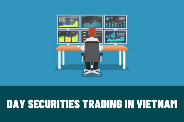 What is day securities trading in Vietnam? How is the market-wide circuit breaker implemented?