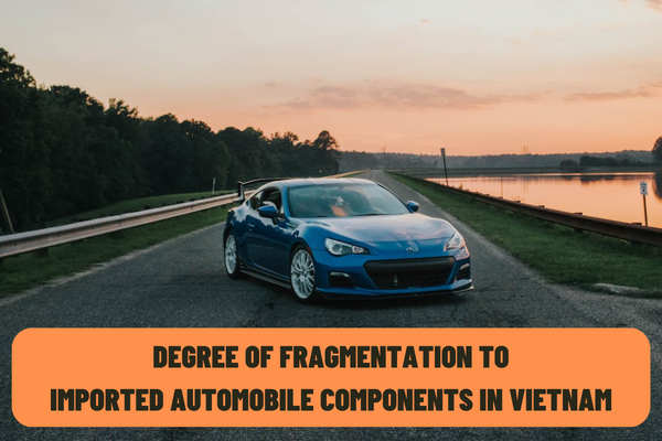 Car prices in Vietnam are 2 times higher than in other countries in Southeast Asia? What are the causes of limitations in the automotive industry in Vietnam?