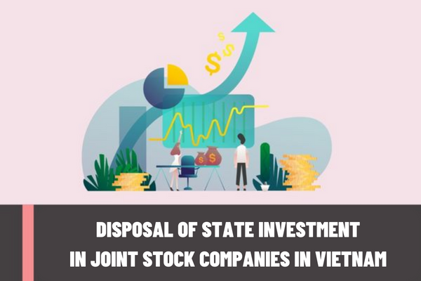 What are the principles for disposal of state investment in joint stock companies in Vietnam?