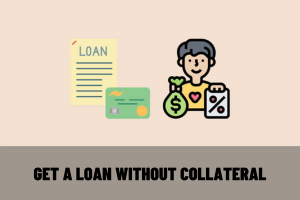 Vietnam: Can I get a loan without collateral? Is there a claim for an unsecured loan?