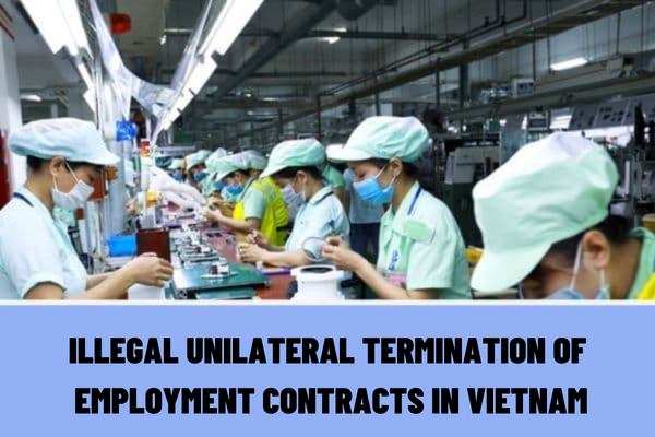 In case of illegal unilateral termination of employment contracts in Vietnam, can employees close social insurance books?