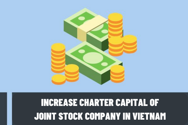 To increase the charter capital of a joint stock company, how does it pay the licensing fee in Vietnam? What are the conditions for increasing the charter capital of a joint stock company in Vietnam?