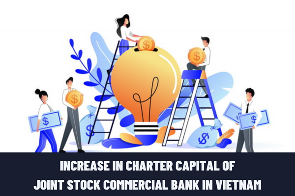 What are the regulations on the application for increase in charter capital of joint stock commercial bank from the conversion of convertible bonds in Vietnam?