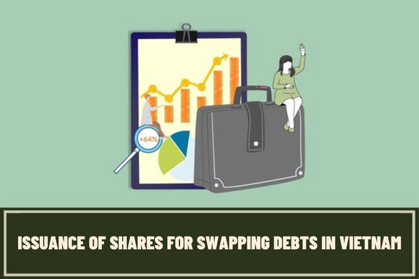 The latest certificate of registration of issuance of shares for swapping debts in Vietnam? How often can a public company in Vietnam issue shares for debt swap in a year?