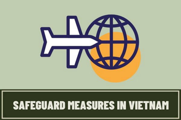 What are the conditions for the imposition of safeguard measures in Vietnam? What must be included in the written request for imposition of safeguard measures in Vietnam?