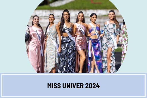 Link xem trực tiếp bán kết Miss Universe 2024 ở đâu? Bán kết Miss Universe 2024 lúc mấy giờ? 