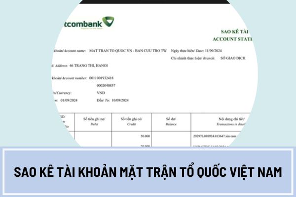 Tải file sao kê MTTQ Việt Nam ngày 11 9 2024 Vietcombank?