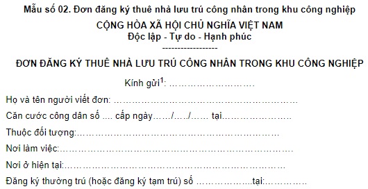 Mẫu 02 Đơn đăng ký thuê nhà lưu trú công nhân trong khu công nghiệp