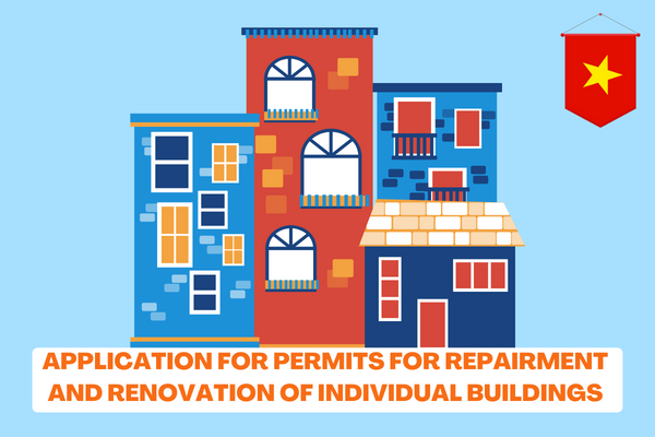 vietnam-what-is-the-form-of-application-for-permits-for-repairment-and-renovation-of-individual