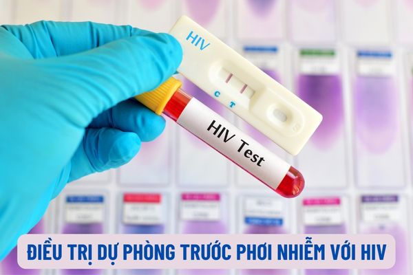 Đối tượng nào phải điều trị dự phòng trước phơi nhiễm với HIV bằng thuốc kháng HIV? Điều trị dự phòng trước phơi nhiễm với HIV bằng thuốc kháng HIV như thế nào?